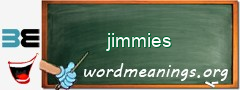 WordMeaning blackboard for jimmies